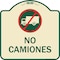 Signmission Spanish Traffic No Camiones No Trucks W/ Graphic Heavy-Gauge Aluminum Sign, 18" x 18", TG-1818-22881 A-DES-TG-1818-22881 - alternate 1